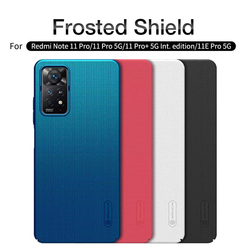 Nillkin Super Frosted Shield Matte cover case for Xiaomi Redmi Note 12 Pro 4G, Xiaomi Redmi Note 11 Pro 4G, Redmi Note 11 Pro 5G
